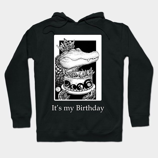 Alligator & Crystal Cake - It's My Birthday - White Outlined Version Hoodie by Nat Ewert Art